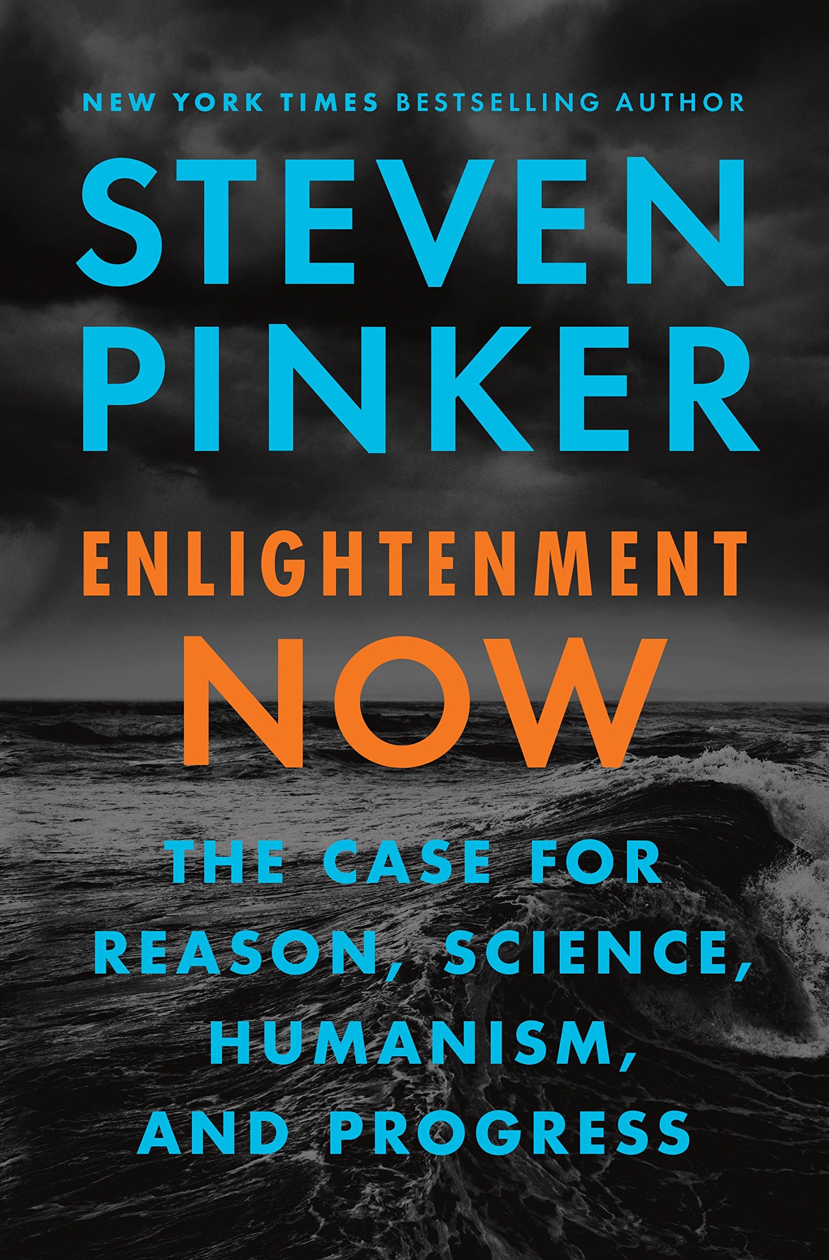 Enlightenment Now Steven Pinker