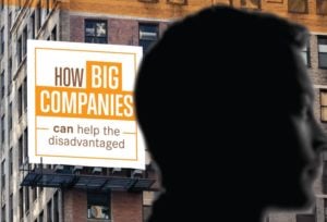 Big Companies Can Help The Disadvantaged