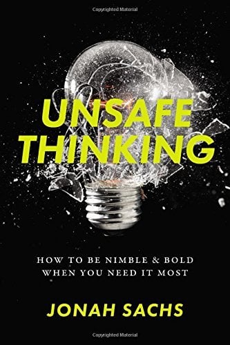 Jonah Sachs, Unsafe Thinking