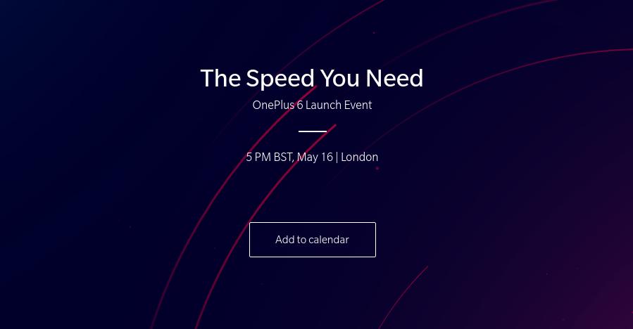 OnePlus 6 Launch Date Confirmed