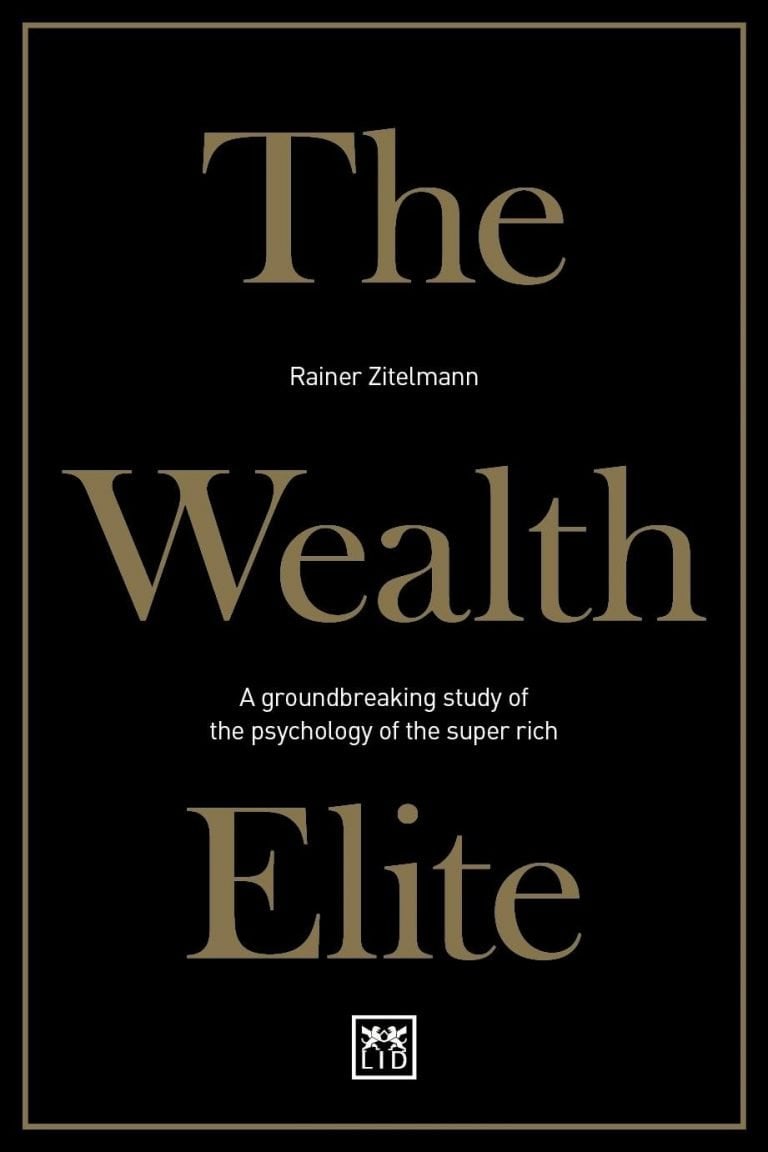 The Wealth Elite – On Taking Risks, Swimming Against The Tide, And Harnessing Failure