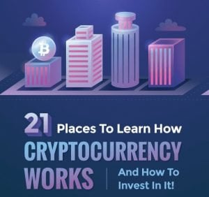 21 Places to Learn How Cryptocurrency Works