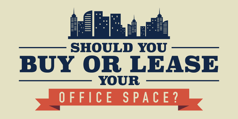 Buy Or Lease An Office Space