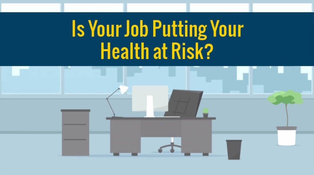 Is Your Job Putting Your Health At Risk