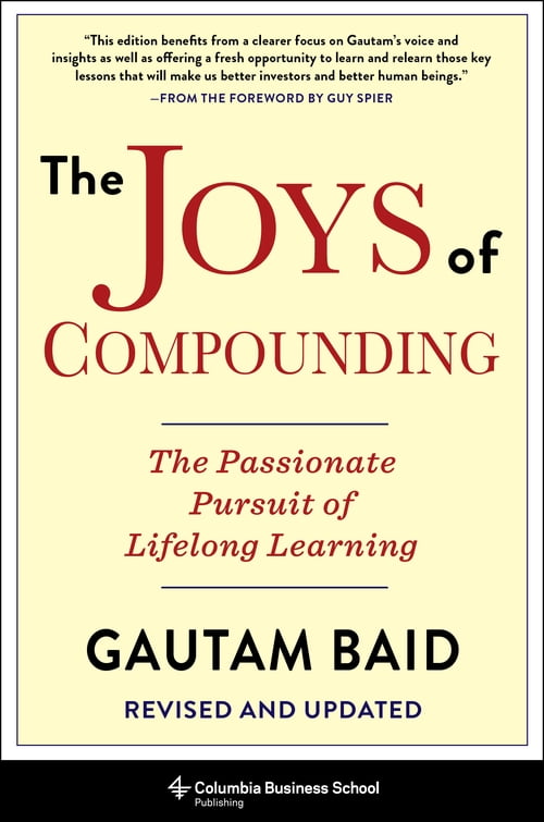 The Joys of Compounding Passionate Pursuit Lifelong Learning