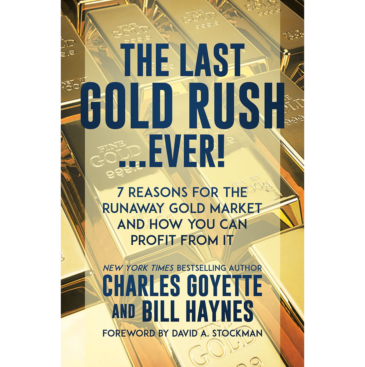 The Last Gold Rush...Ever