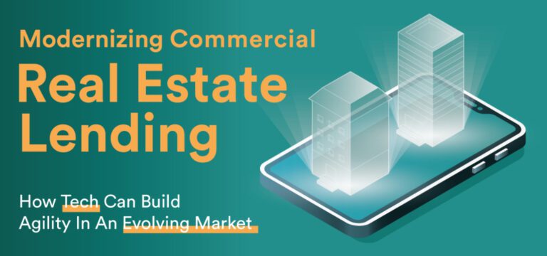 Modernizing Commercial Real Estate Lending