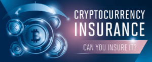 Crypto Insurance