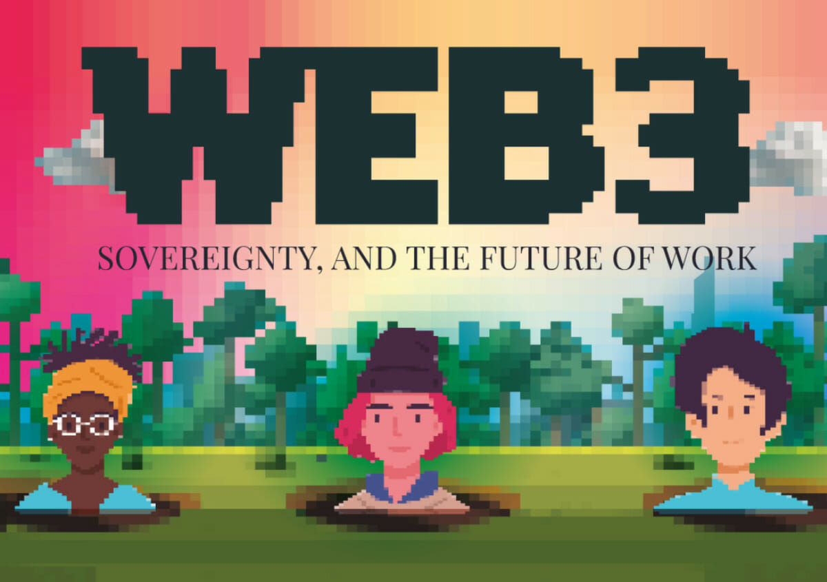 Web3 Will Change The Fabric Of The Workplace