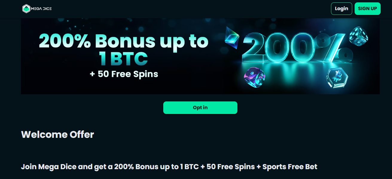 The Mega Dice Casino welcome free bet is applicable to one event with odds between 1.50 and 5.00.